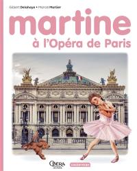 Martine à l'Opéra de Paris