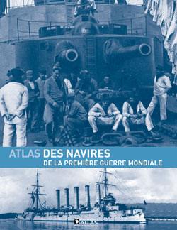 Atlas des navires de la Première Guerre mondiale