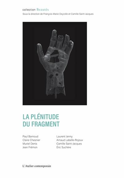 La plénitude du fragment