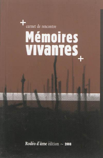 Mémoires vivantes Mémoires vivantes