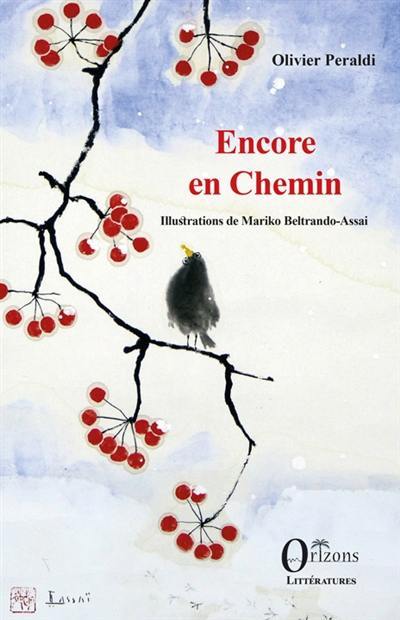 Encore en chemin Encore en chemin