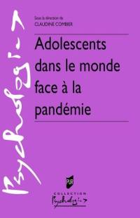 Adolescents dans le monde face à la pandémie