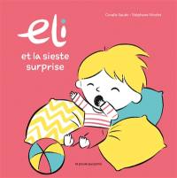 Eli et la sieste surprise