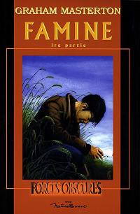 Famine. Vol. 1