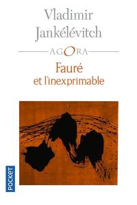 Fauré et l'inexprimable