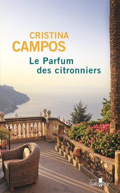 Le parfum des citronniers Le parfum des citronniers