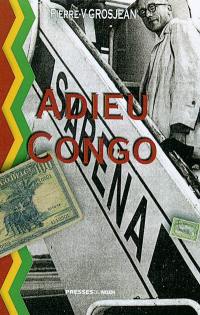Adieu Congo ...