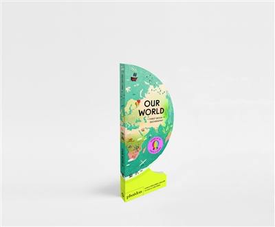 Our world : a first book of geography Our world : a first book of geography