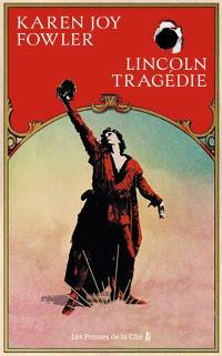 Lincoln tragédie