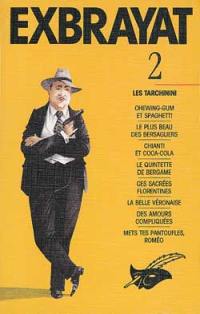 Exbrayat. Vol. 2. Les Tarchinini