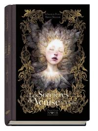 Les sorcières de Venise. Vol. 3. L'ordre