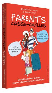 Parents casse-couilles : quand les parents d'élèves osent tout demander aux institutrices !
