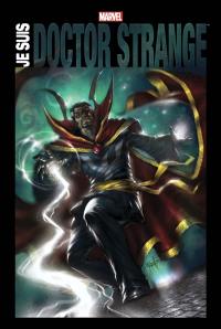 Je suis Doctor Strange Je suis Doctor Strange