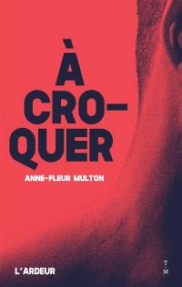 A croquer