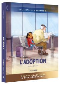 L'adoption : une histoire d'adoption