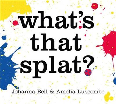 What´s that Splat ?