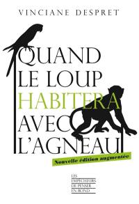 Quand le loup habitera avec l'agneau