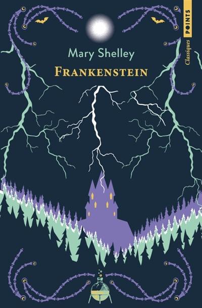 Frankenstein ou Le Prométhée moderne Frankenstein ou Le Prométhée moderne