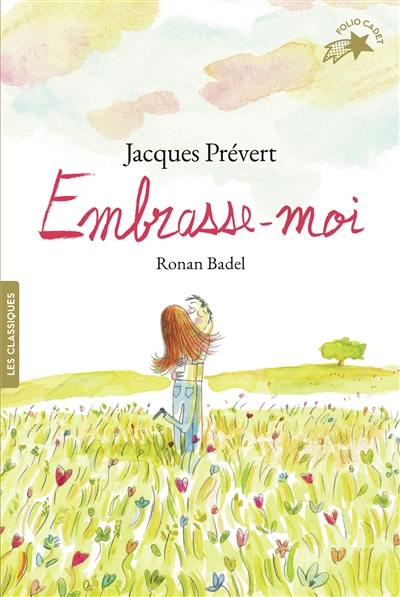 Embrasse-moi Embrasse-moi