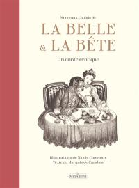 La Belle et la Bête : morceaux choisis : un conte érotique