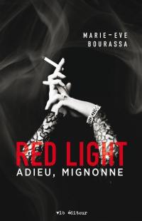 Adieu, Mignonne