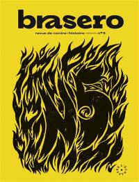 Brasero : revue de contre-histoire, n° 5
