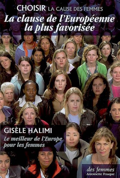 La clause de l'Européenne la plus favorisée