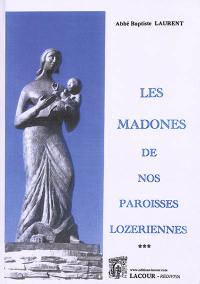 Les madones de nos paroisses lozériennes