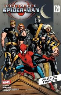 Ultimate Spider-Man. Vol. 10