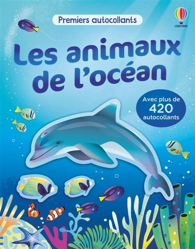 Les animaux de l'océan : Premiers autocollants (volume combiné) : dès 3 ans