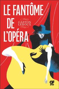 Le fantôme de l'Opéra