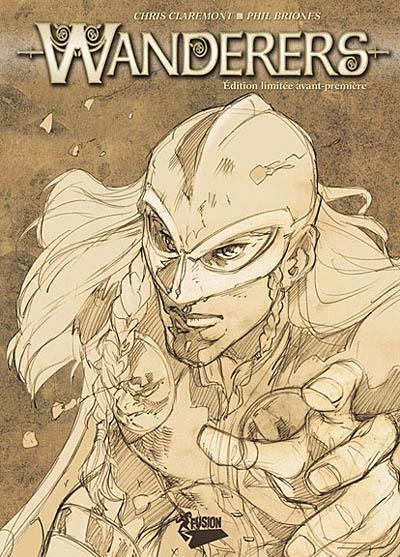 Wanderers. Vol. 1. Le roi de l'hiver : édition limitée avant-première Wanderers. Vol. 1. Le roi de l'hiver : édition limitée avant-première