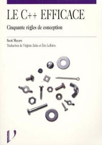 Le C++ efficace : cinquante règles de conception