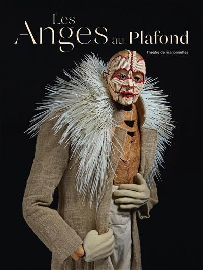 Les anges au plafond : théâtre de marionnettes