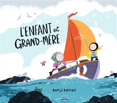 L'enfant et grand-mère L'enfant et grand-mère