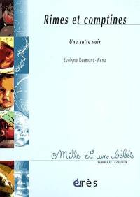 Rimes et comptines : une autre voix