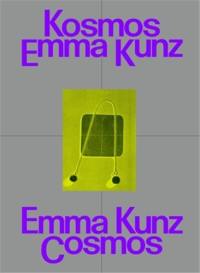 Cosmos Emma Kunz : A Visionary in Dialogue with Contemporary Art