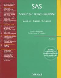 Société par actions simplifiée : création, gestion, évolution