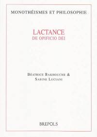 De opificio Dei. La création de Dieu