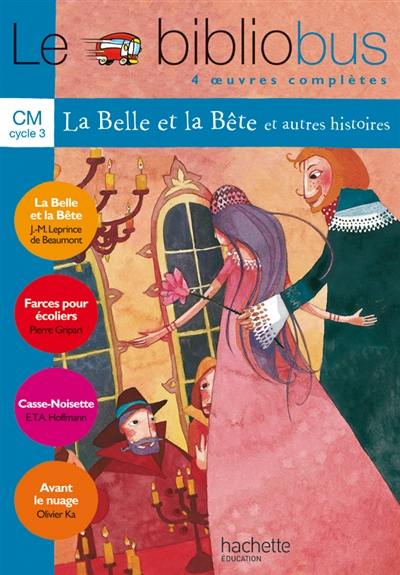 Le bibliobus CM cycle 3 : 4 oeuvres complètes Le bibliobus CM cycle 3 : 4 oeuvres complètes