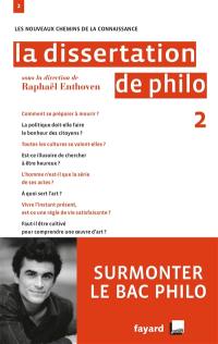 La dissertation de philo. Vol. 2 La dissertation de philo. Vol. 2