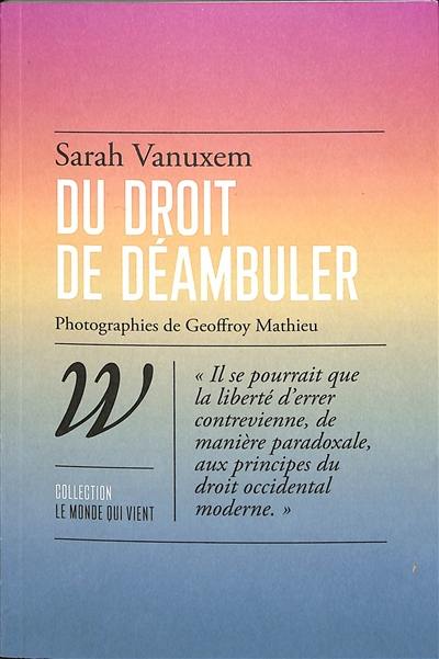 Du droit de déambuler
