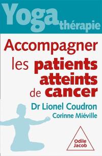 Yoga thérapie : accompagner les patients atteints de cancer