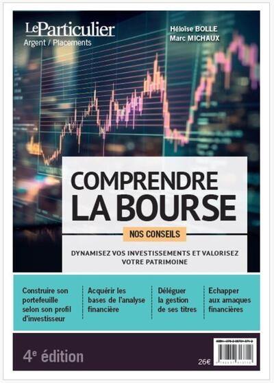 Comprendre la bourse : diversifiez vos placements et dopez vos performances : nos conseils