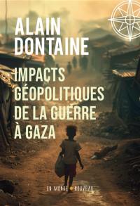 Gaza, géopolitique de la puissance