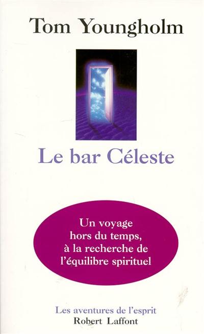Le bar céleste Le bar céleste
