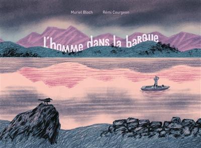 L'homme dans la barque