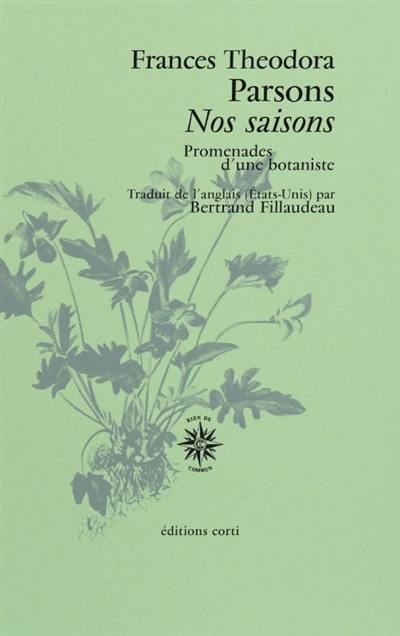 Nos saisons : promenades d'une botaniste