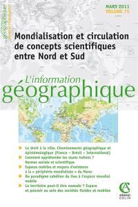 Information géographique (L'), n° 75-1. Mondialisation et circulation de concepts scientifiques entre Nord et Sud