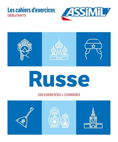 Russe : débutants : 190 exercices + corrigés